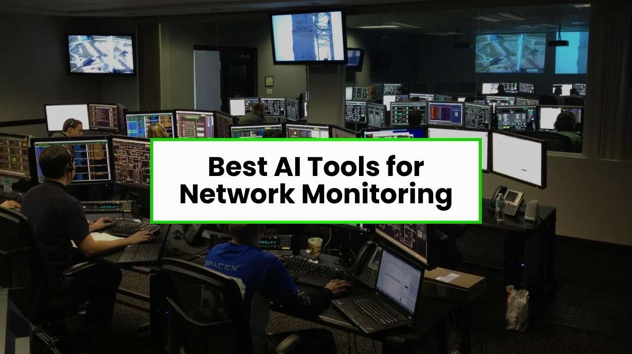Best AI Tools for Network Monitoring