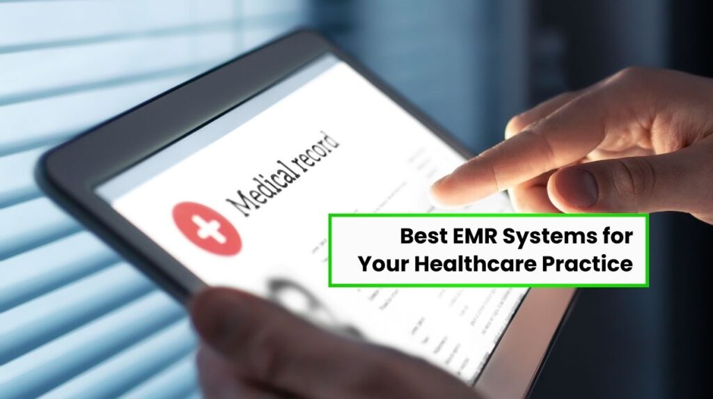 Best EMR Systems