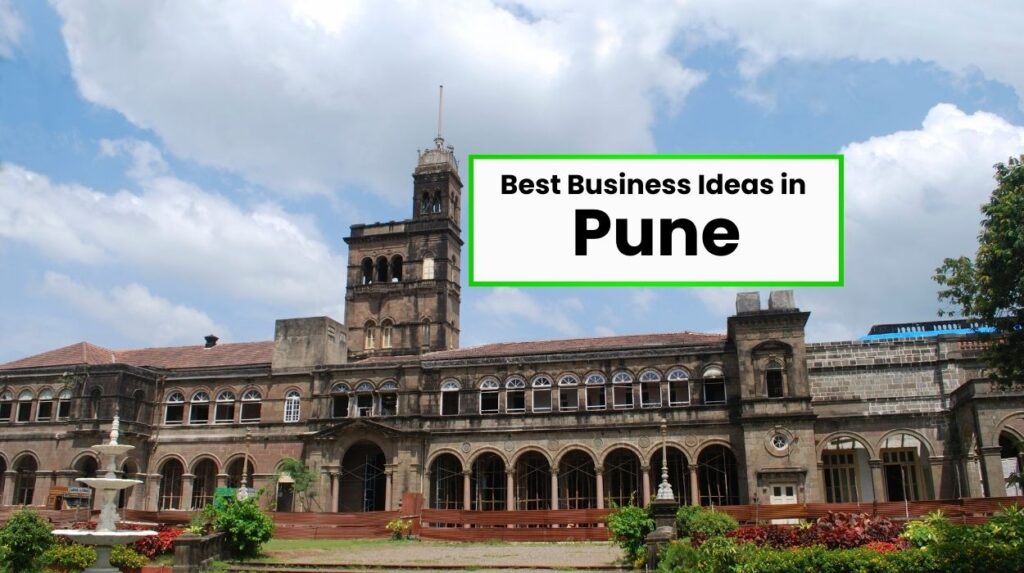 Best Business Ideas in Pune