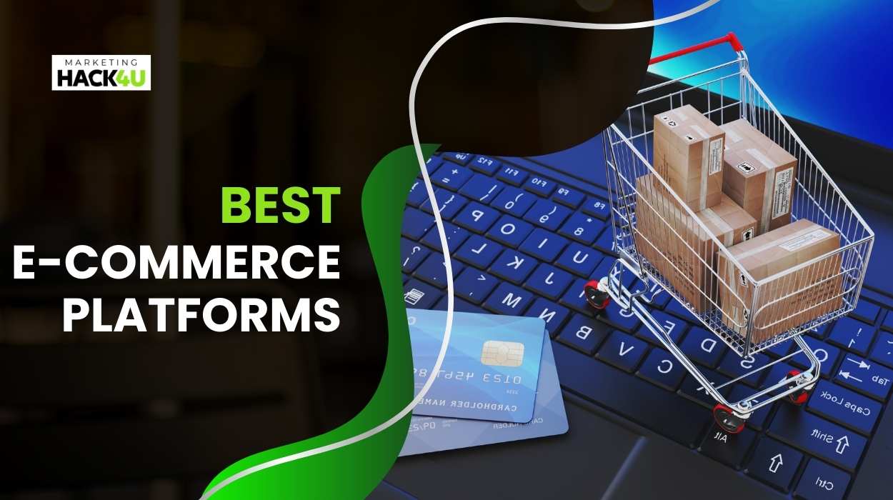 Best E-Commerce Platforms