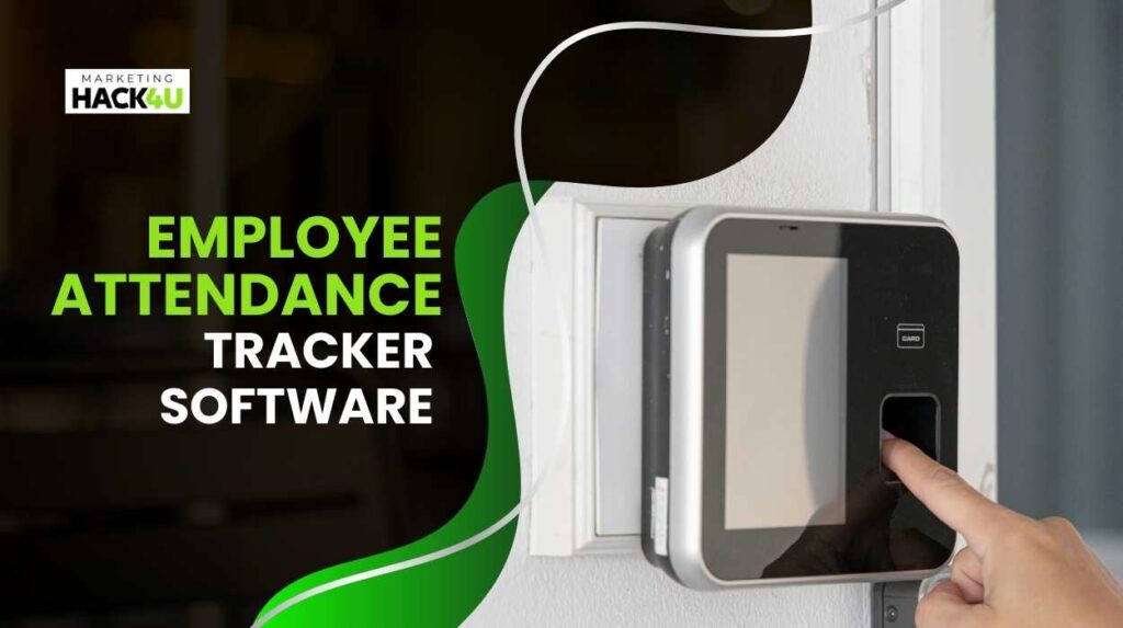 Employee Attendance Tracker Software