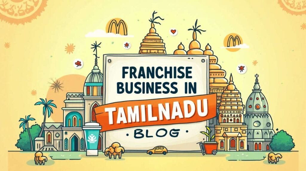 Franchise Business in Tamilnadu