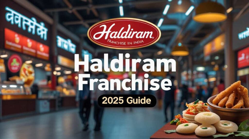 Haldiram Franchise Cost In India