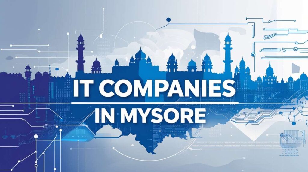IT Companies in Mysore