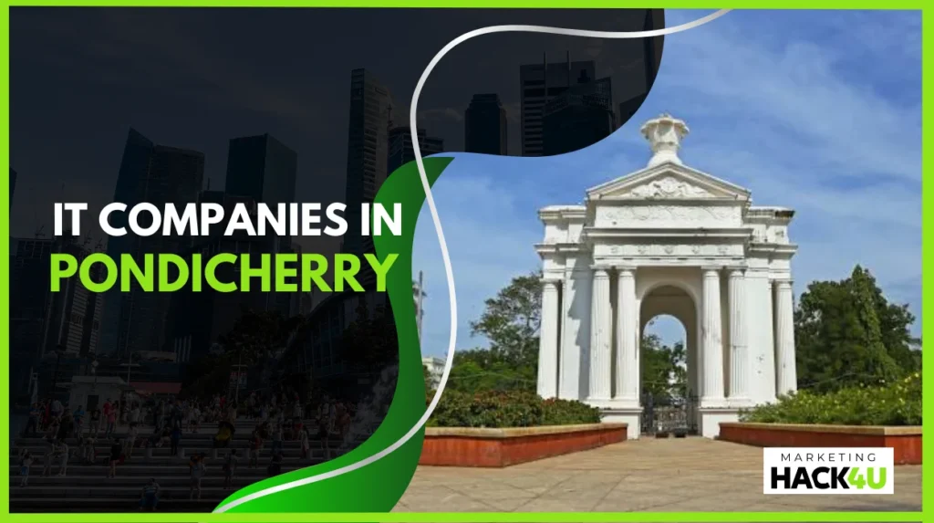 Top IT Companies in Pondicherry