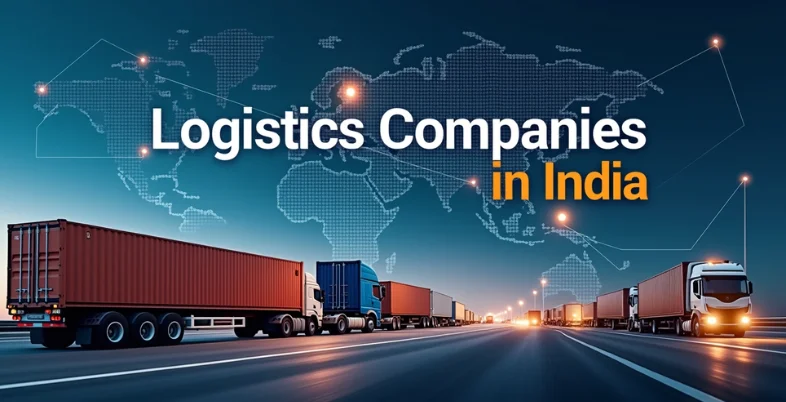 Logistics Companies in India