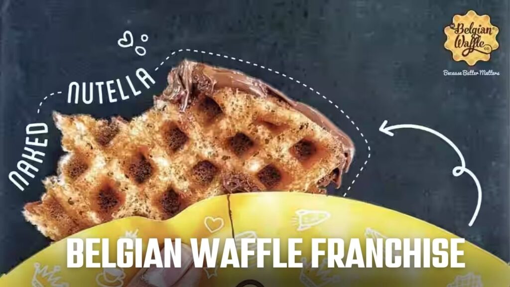 Belgian Waffle Franchise