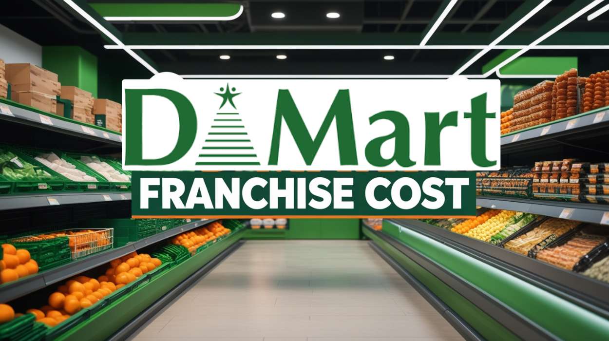 D Mart Franchise Cost