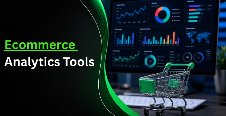 Ecommerce Analytics Tools