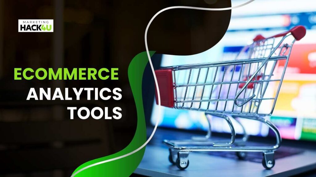 eCommerce Analytics Tools