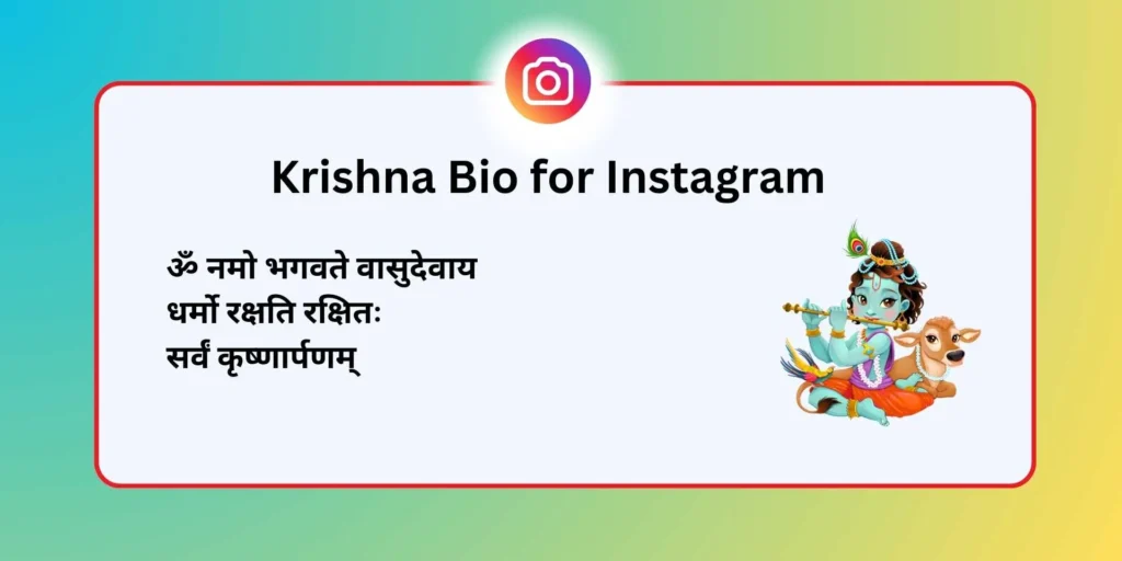 Krishna Bio for Instagram