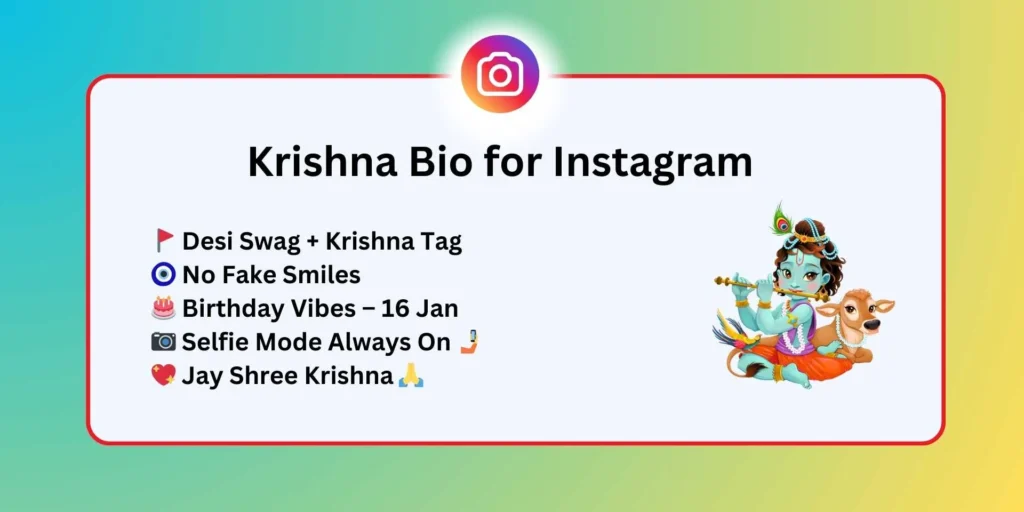Krishna Bio for Instagram