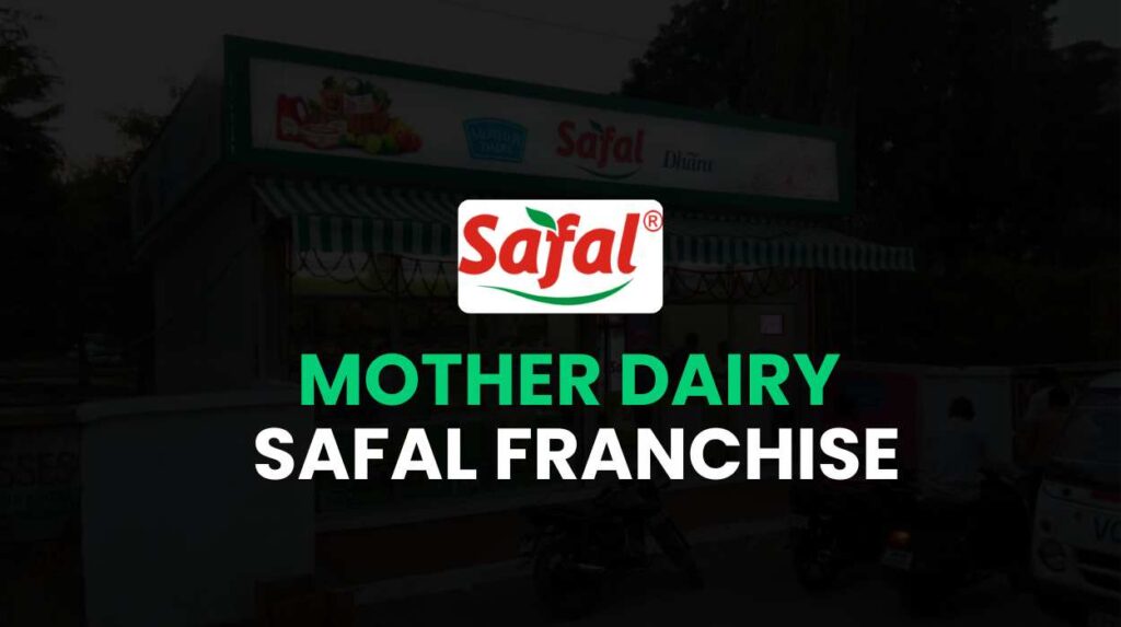 Mother Dairy Safal Franchise