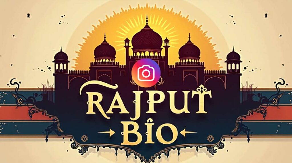 Rajput Bio for Instagram