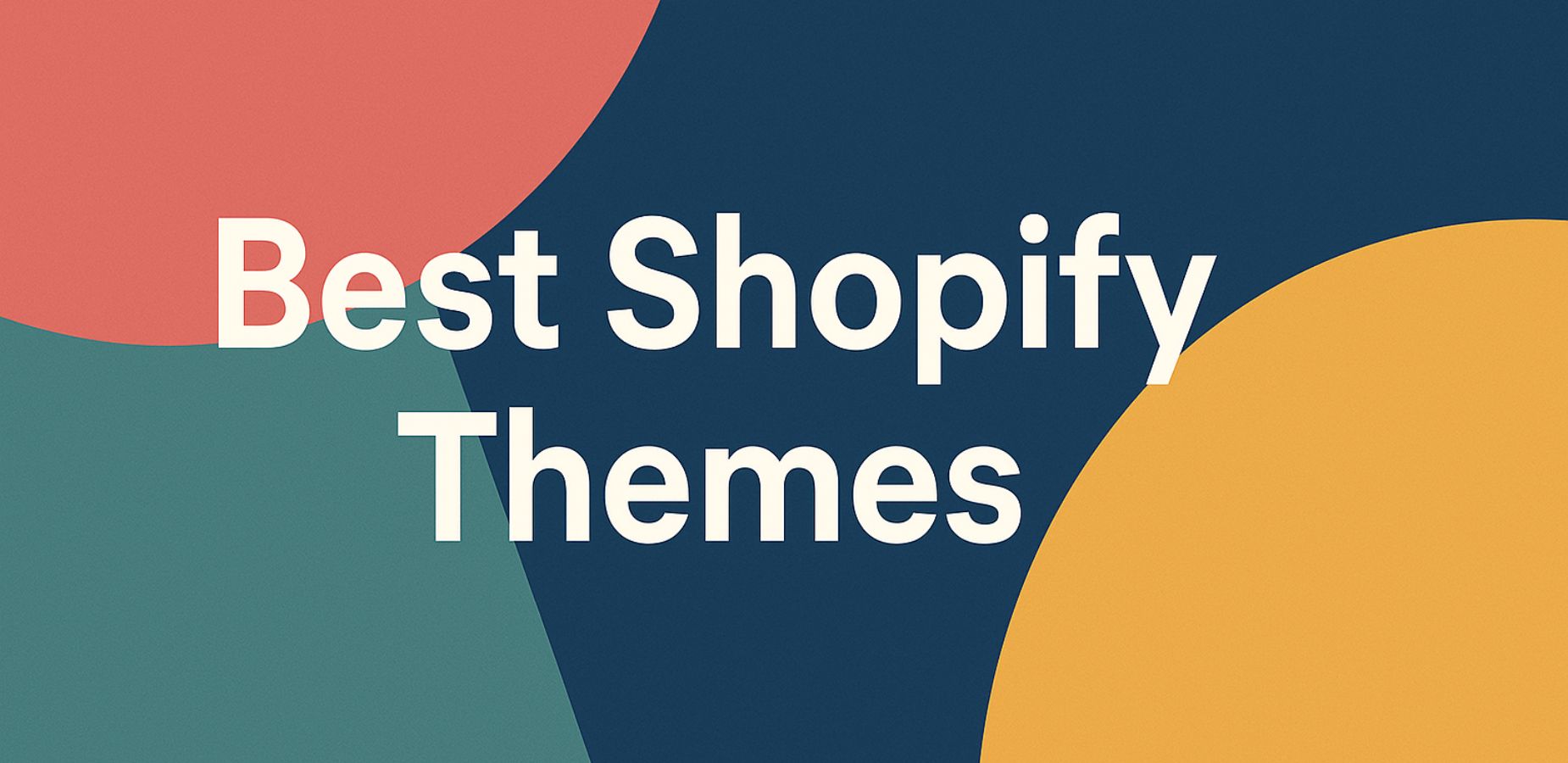 Best Shopify Themes