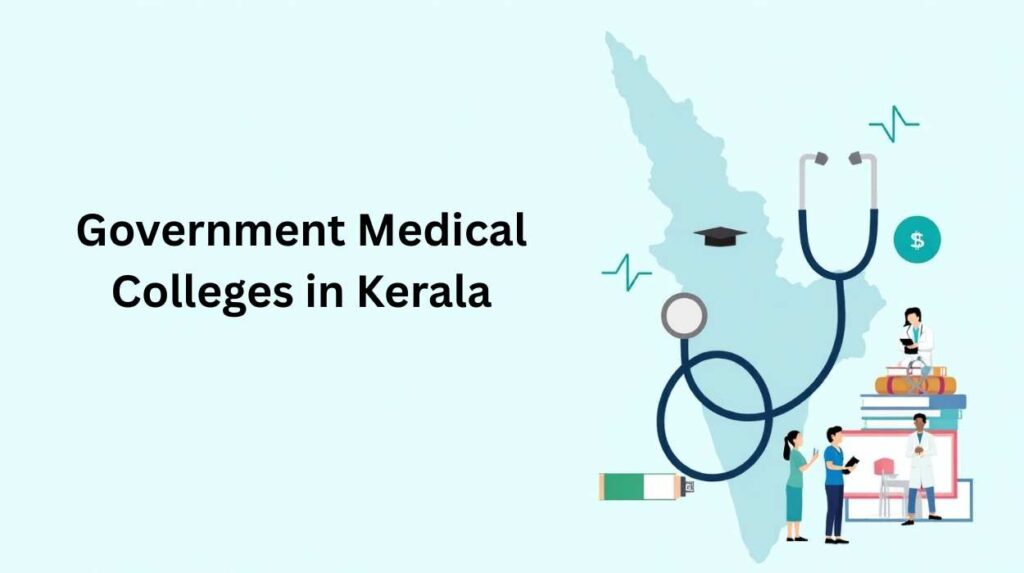 Government Medical Colleges in Kerala
