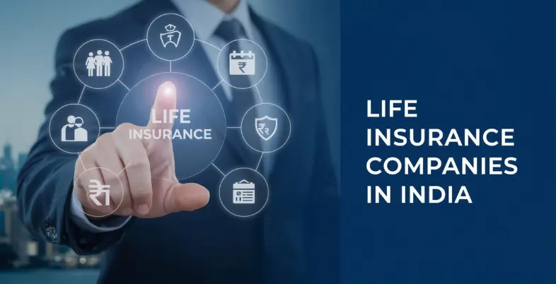 Life Insurance Companies in India