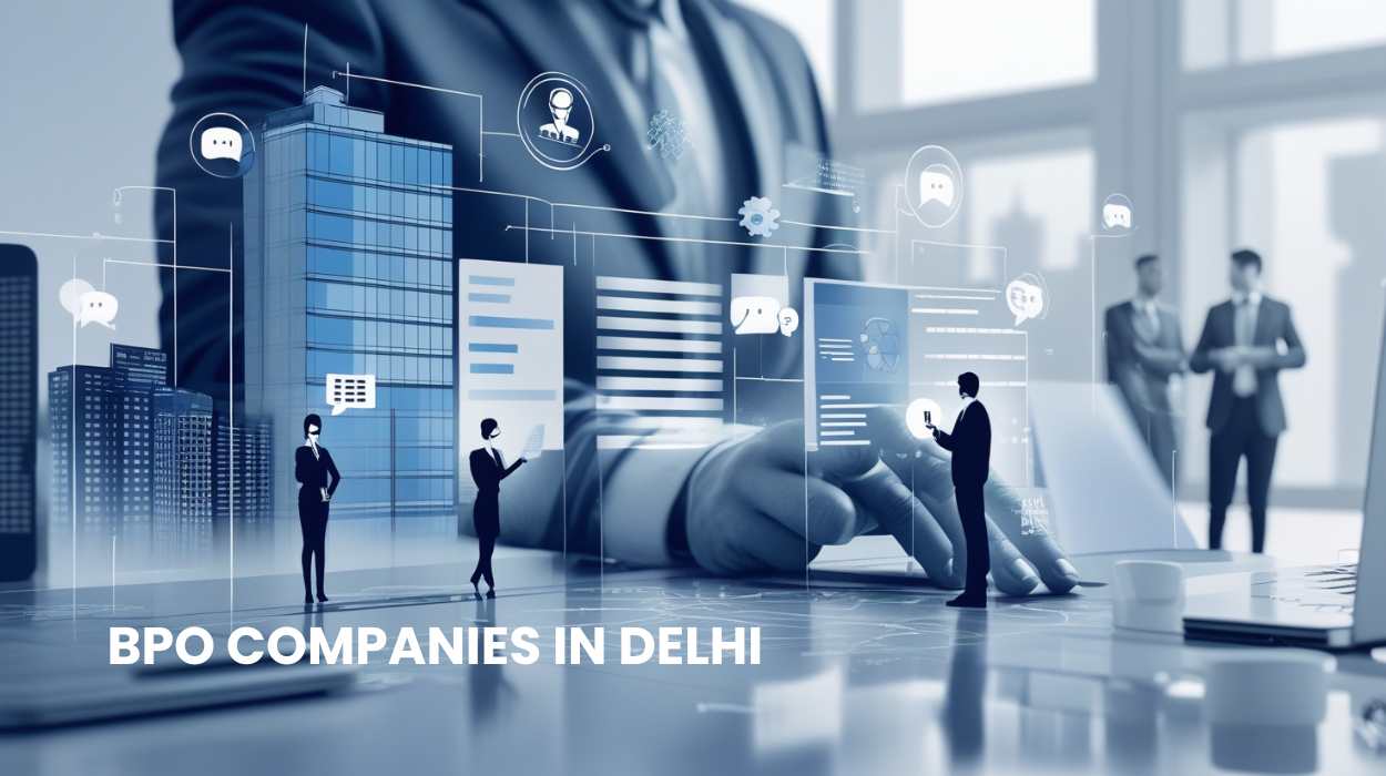 BPO Companies in Delhi