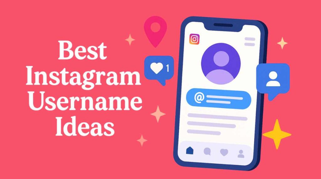 Instagram Username Ideas