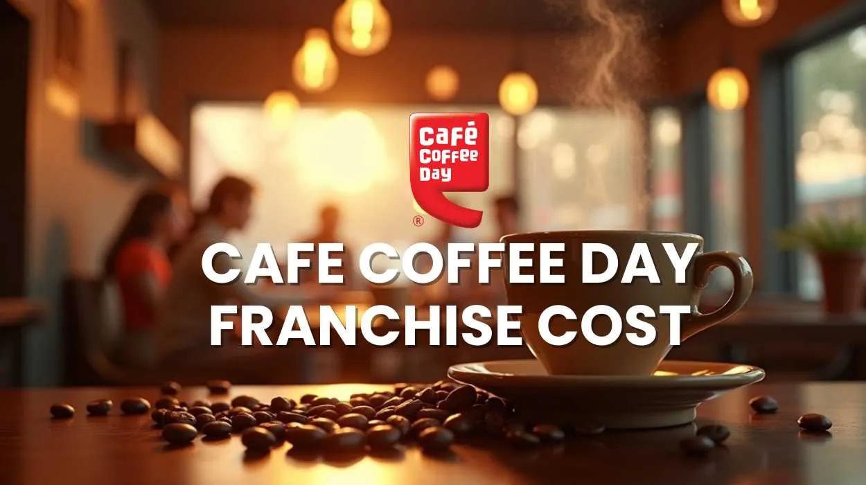 Cafe Coffee Day Franchise Cost