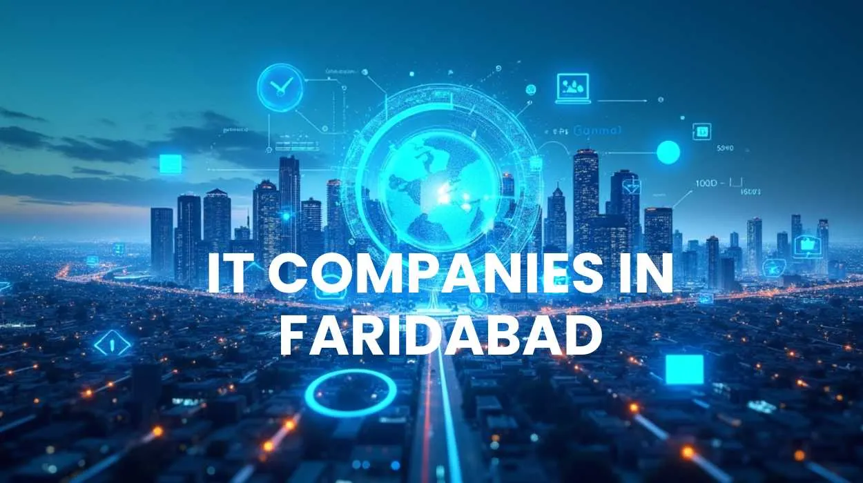 IT Companies in Faridabad