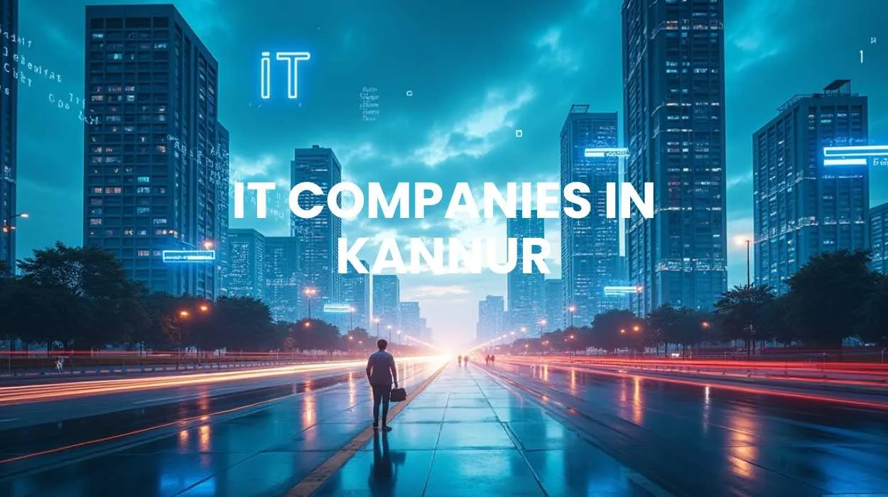 IT Companies in Kannur