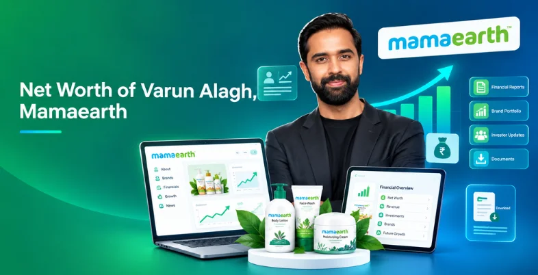 Net_Worth_of_Varun_Alagh_mamaearth