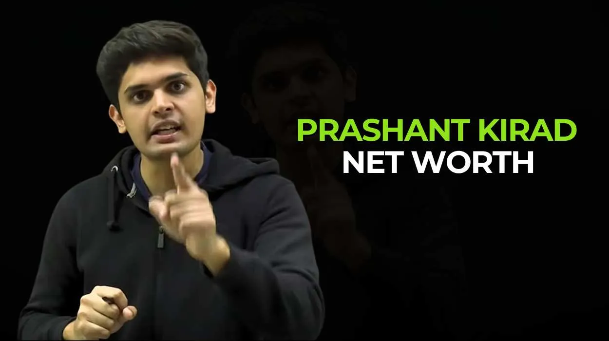 Prashant Kirad Net Worth