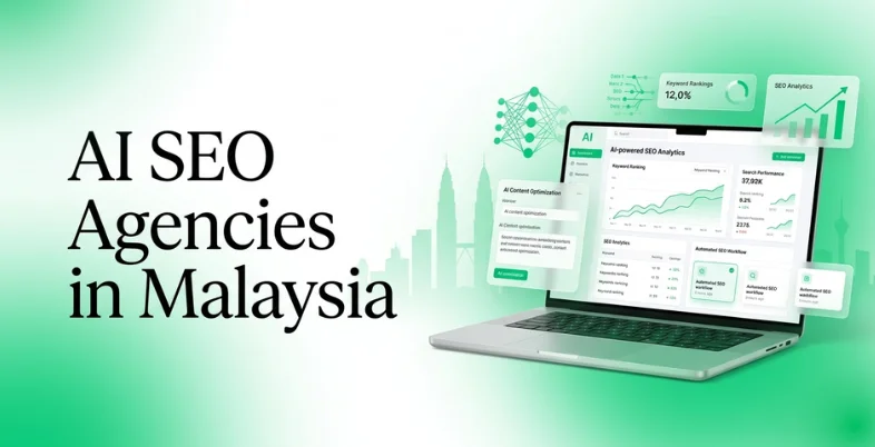 AI SEO Agencies in Malaysia