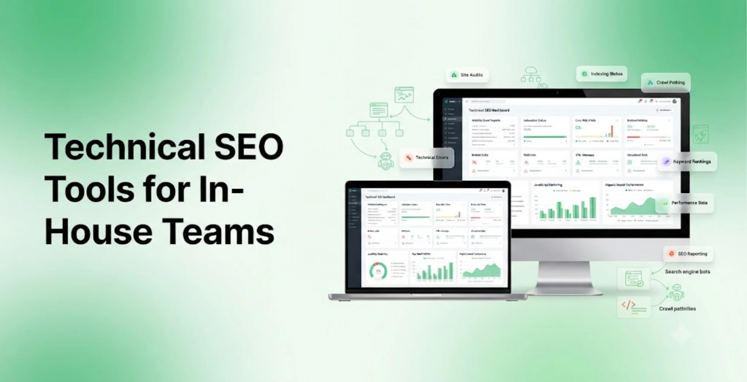 Technical SEO Tools for In-House Teams