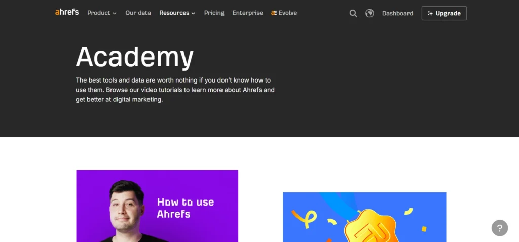 Essential Tool Every Marketer - Ahrefs Academy