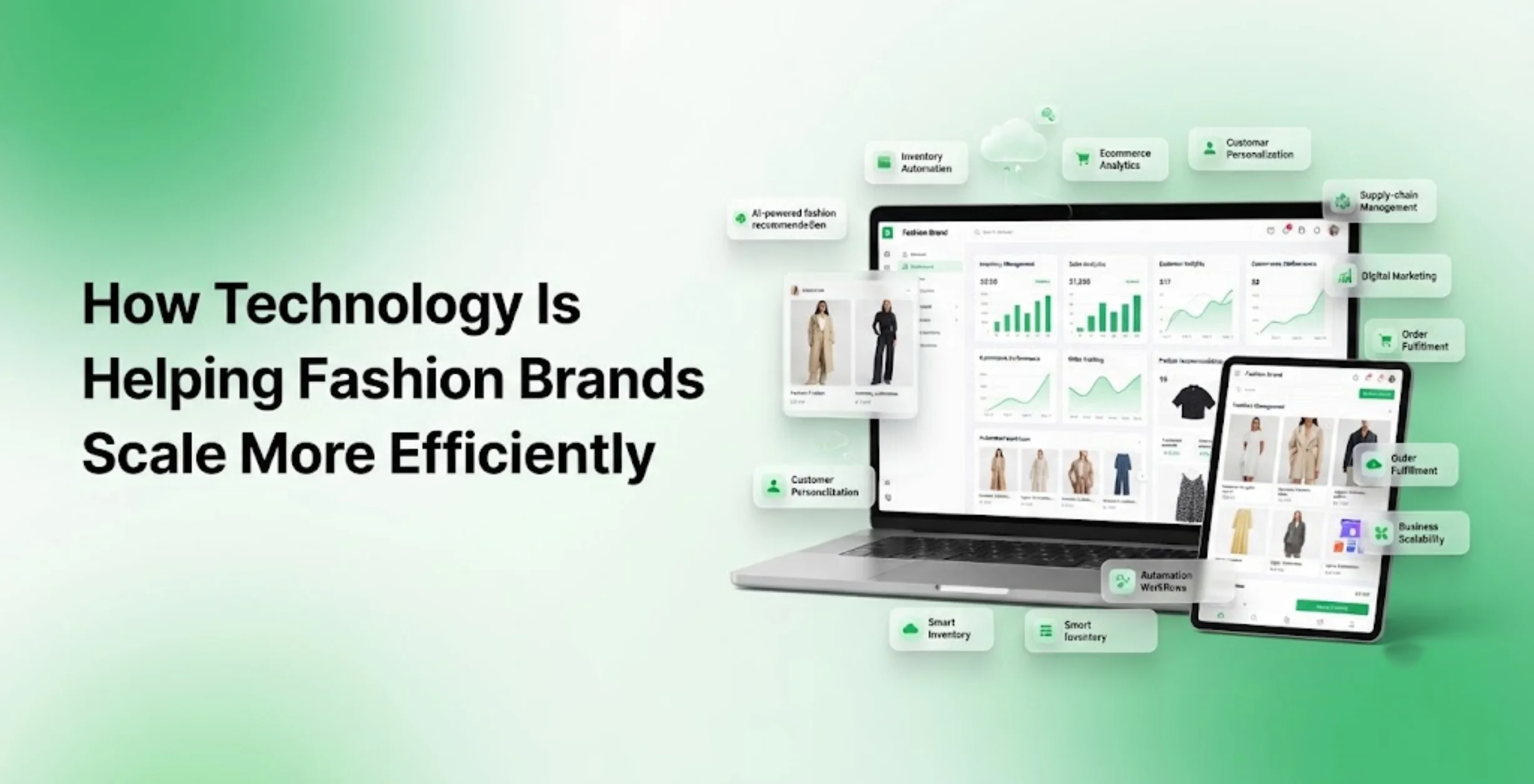How Technology Is Helping Fashion Brands Scale More Efficiently