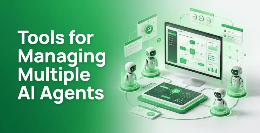 Tools for Managing Multiple AI Agents